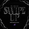 SWIPE UP (feat. Th3 G) (Explicit) - Ninza&Th3 G