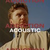 Addiction (Acoustic) - Fractures
