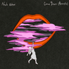 Come Down (Acoustic) - Noah Kahan