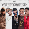 Tanta Coisa pra Acontecer de Novo, pra Mim Tanto Faz (Explicit) - MC Tairon&Mc Vitin da Igrejinha&DJ WIN&ARTHUR DE AFC&Dj Ld da Favelinha&life song