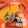 U Gave Me Love - Ejeca