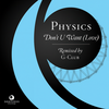 Don't U Want(Love) (Jazzloungerz Mix) - Physics&Jazzloungerz