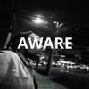 Aware (Explicit) - NovTheZoner