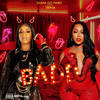 BADD (feat. Trina) (Explicit) - Sasha Go Hard&Trina