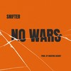 No Wars - Snifter&Madting Agency&Detuned Nation&Chanzz