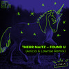 Found U (ANICIO & Lowrise Extended Remix) - Therr Maitz&ANICIO&Lowrise