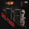 Die Hard (feat. Insane E|Explicit) - Origix&Insane E