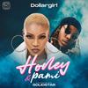 Honey & Pami (feat. solidstar) - Dollargirl&Solidstar