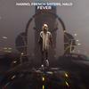 Fever - Hanno&French Sisters&HALO