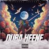 Dura Heene (Explicit) - Cairo Rich&Prasa Kg