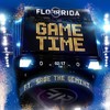 Game Time - Flo Rida&Sage the Gemini