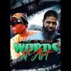 Words of Art (feat. Vado) (Explicit) - Wyise&Vado