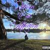 Worn Out Affection (feat. Tlow the Tyrant) (Explicit) - Mia Meza&Tlow the Tyrant