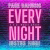 Every Night (Explicit) - Face DaMusic&iustus mori