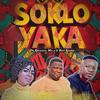 Sokolo yaka (feat. Buti ronny N Ma-u) - Dr Rackzen&Buti ronny N Ma-u