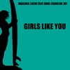 Girls Like You (Maroon 5 ft. Cardi B Cover Mix) - Maxence Luchi&Anne-Caroline Joy