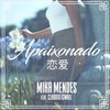 Apaixonado - Mika Mendes&Claudio Ismael