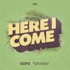 Here I Come (Extended Mix) - Coone&Wildstylez
