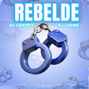 Rebelde - Dj Lenispy&DJ Loane Tá Numa