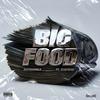 BIG FOOD (feat. 12aiyem) (Explicit) - Rothschild&12Aiyem