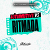 Automotivo Vs Ritmada (Explicit) - DJ Caio Renam&MC GW&DJ Palhaço 011