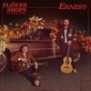 Flower Shops (feat. Morgan Wallen) - ERNEST&Morgan Wallen