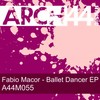 Ballet Dancer (Original Mix) - Fabio Macor