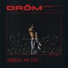 Dröm - Jireel
