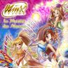 La Magie Scintille Dans L'Air (feat. Ambre Grouwels & Nathalie Delattre) - Winx Club Français&Ambre Grouwels&Nathalie Delattre