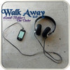 Walk Away 2.0 - Lowell Bekker&Tim Tincher