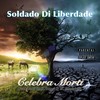 Celebra Morti (feat. Lumi Kenti Flamez & MC Blackdalla) (Explicit) - Soldado Di Liberdade&Lumi Kenti Flamez&MC Blackdalla