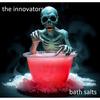 Bath Salts (feat. The Love Robots) - The Innovators&The Love Robots