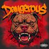 Dangerous (feat. Playboy The Beast & Lex Lethal) (Explicit) - Intensce Spit Persona&Playboy the Beast&Lex Lethal