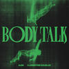 Body Talk - Alok&Clementine Douglas
