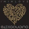I'm In Love - Alex Gaudino