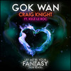 Let Me Be Your Fantasy (MDB Remix) - Gok Wan&Craig Knight&Kele Le Roc&MDB