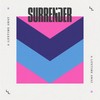 A Lifetime Away - Surrender