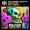 What It's All About (feat. Scott Farrimond) - Kie Hughes&Scott Farrimond