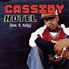 Hotel (Vacation) (Remix) - Cassidy&R. Kelly&Trina