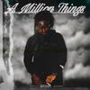 A Million Things (Explicit) - TrayTG