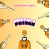 Cristal & Patron (feat. Joezy) - 22 Santino&Joezy