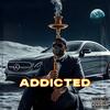 Addicted (Explicit) - Alazae