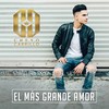 El Más Grande Amor (Album Version) - Cheyo Carrillo