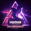 Creatures Of The Night (KVR Remix) - Hardwell&Austin Mahone