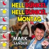 Hell Dunkel Hell Dunkel Montag - Mark Sander