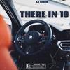 THERE IN 10 (feat. Nito NB) (Explicit) - Aj Niroo&Nito NB