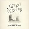 Kennedy - Donovan Woods