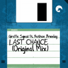 Last Chance (Original Mix) - Giraffe Squad&Nathan Brumley