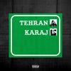 TEHRAN KARAJ - Feyz&Amirhosein Feyz&Roohi