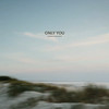 Only You - Avi Snow&LVAN&No/Me